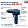 Furadeira de Impacto a bateria Bosch GSB 12V-30 12V BRUSHLESS